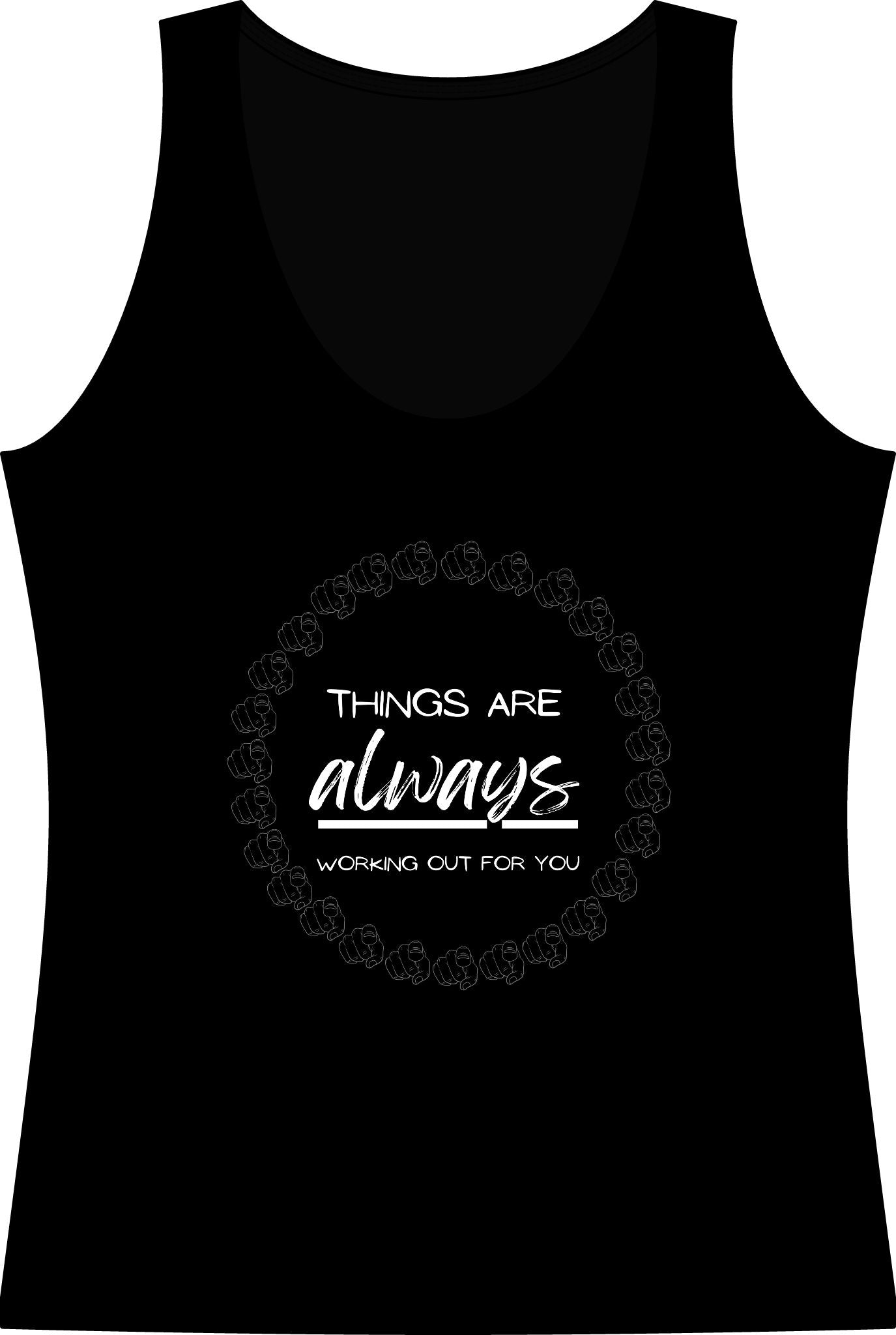 Tank Top — "Things Are Always Working Out For You" Inspirational Women's Cotton Tank