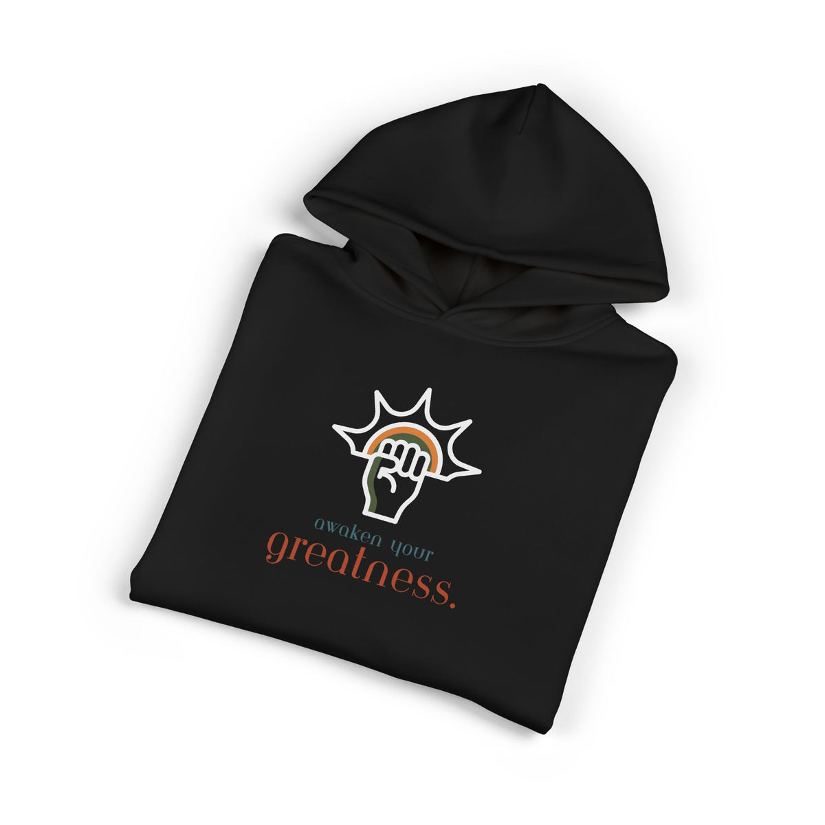 Embrace Your Greatness Hoodie