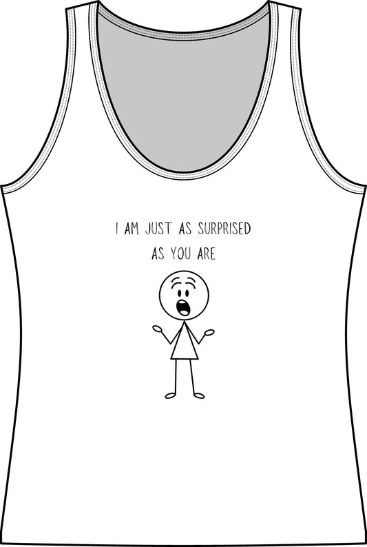 Surprised Stick Figure Tank Top — "I Am Just As Surprised As You Are" Women's Cotton Tank