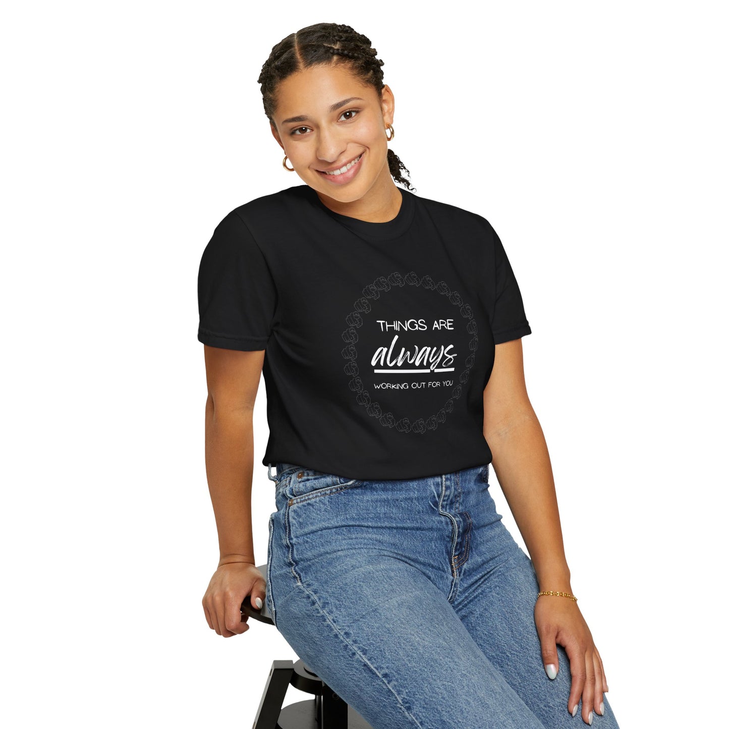 Inspirational 'Things Are Always Working Out For You' T-Shirt