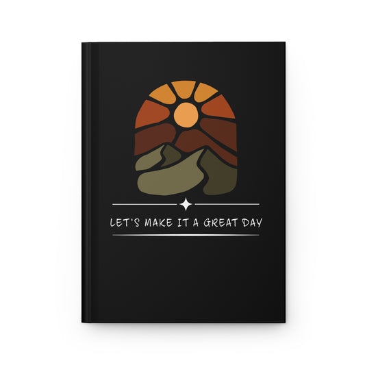 Hardcover Journal — 'Let's Make Today a Great Day' Retro Sunset Notebook