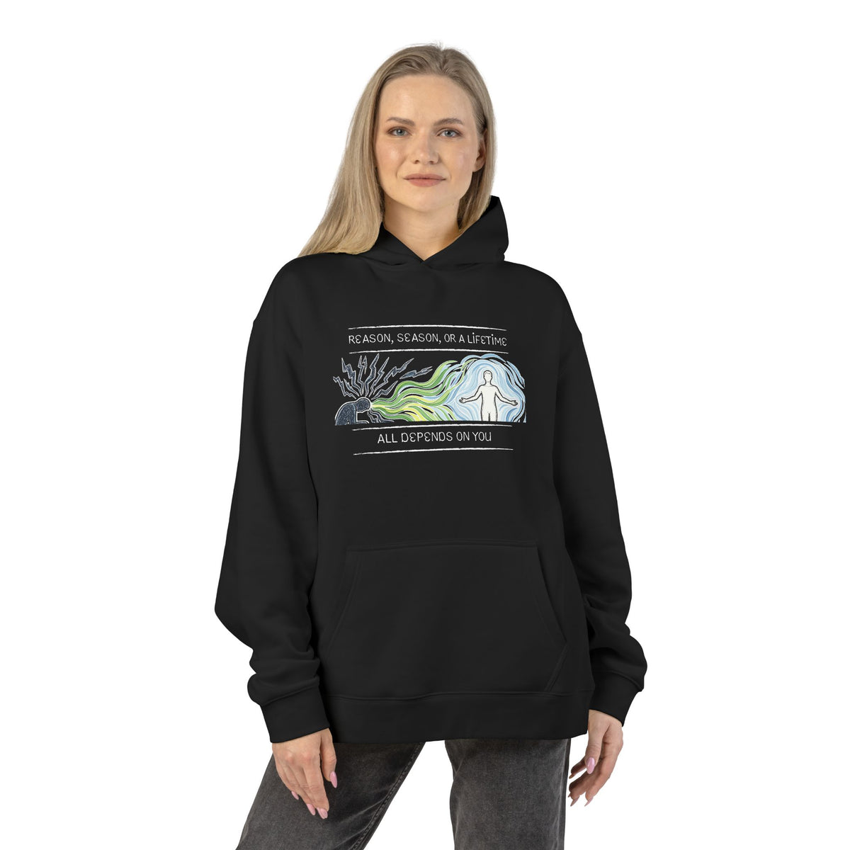 Reason, Season, or a Lifetime Hoodie