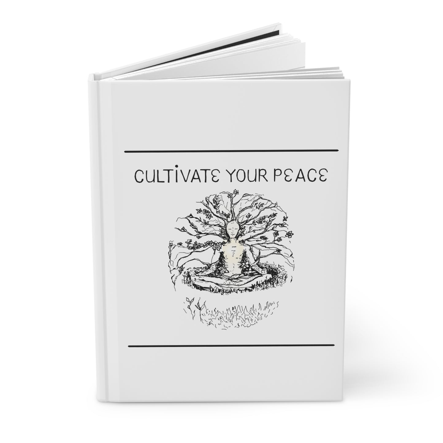 Cultivate Your Peace Hardcover Journal — Meditation & Mindfulness Notebook