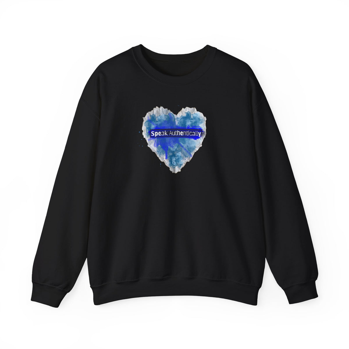 Authentically Blue Heart Crewneck Sweatshirt - "Speak Authenticity" Graphic