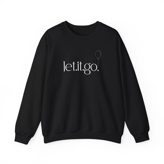 Let It Go Crewneck Sweatshirt