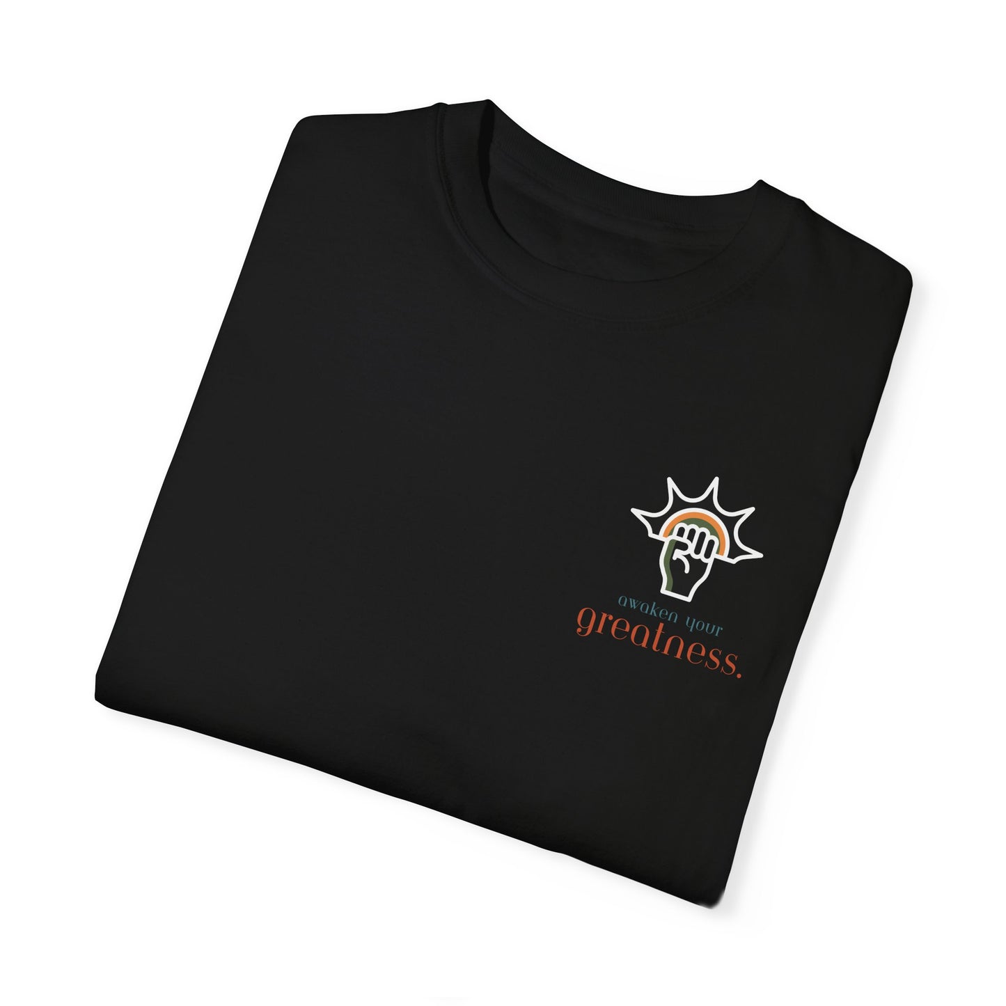 Awaken Your Greatness T-Shirt