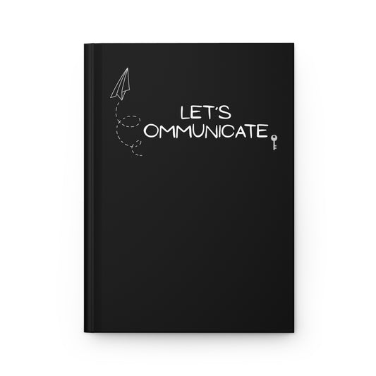 Let's Communicate Hardcover Journal — Black Matte Notebook for Notes & Conversations