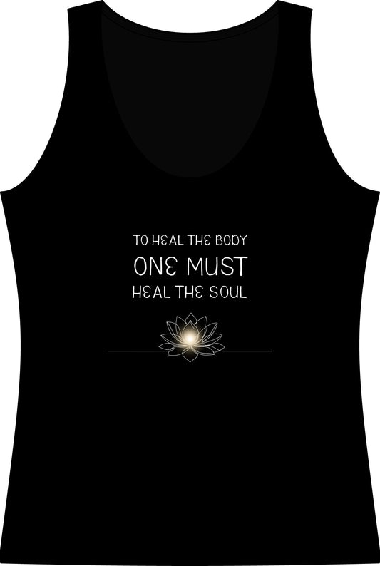 Women's Tank Top - "To Heal the Body One Must Heal the Soul" Lotus Yoga Inspirational Tank