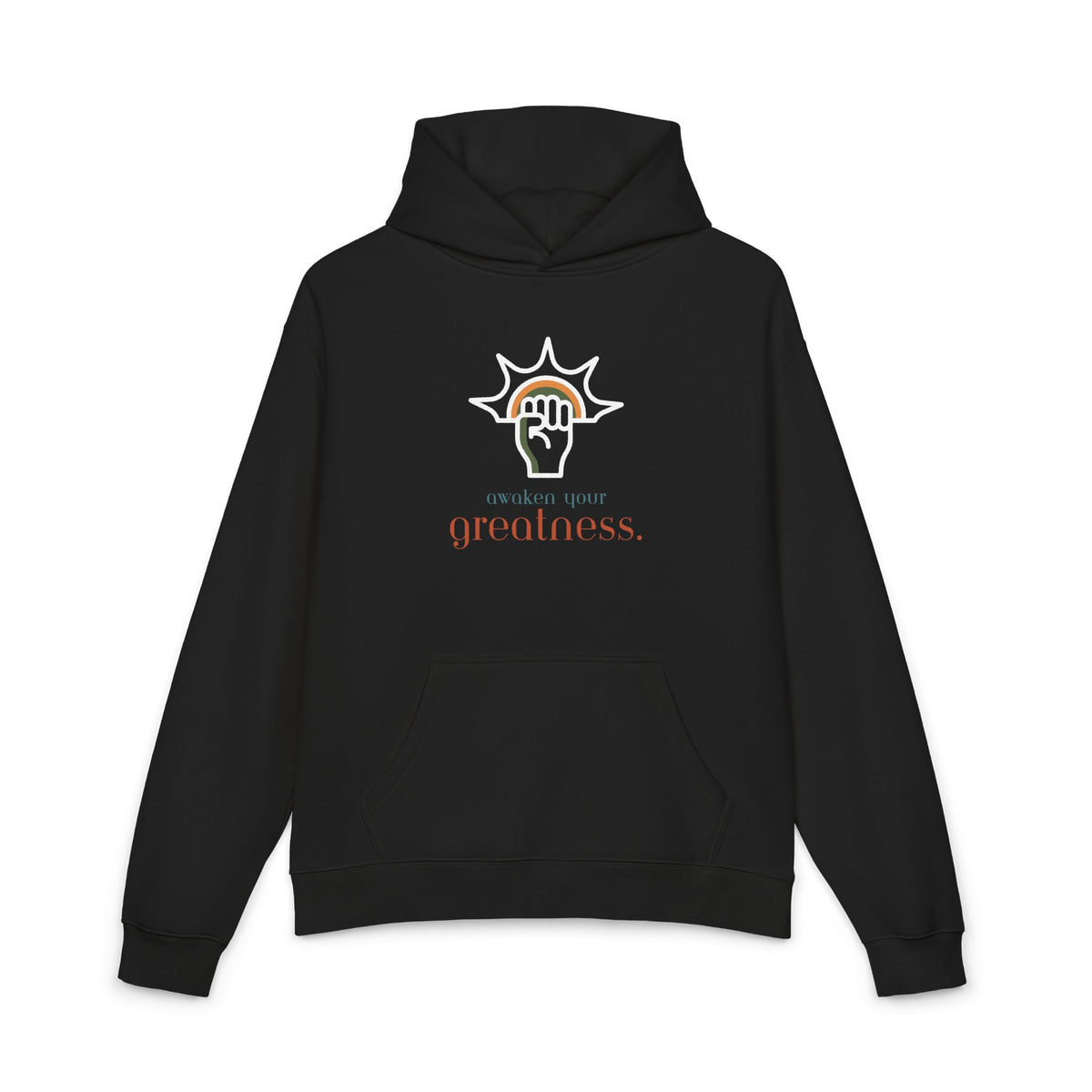 Embrace Your Greatness Hoodie