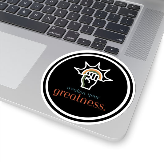 Awaken Your Greatness Sticker