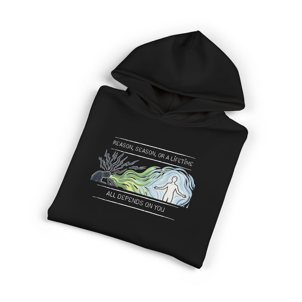 Reason, Season, or a Lifetime Hoodie