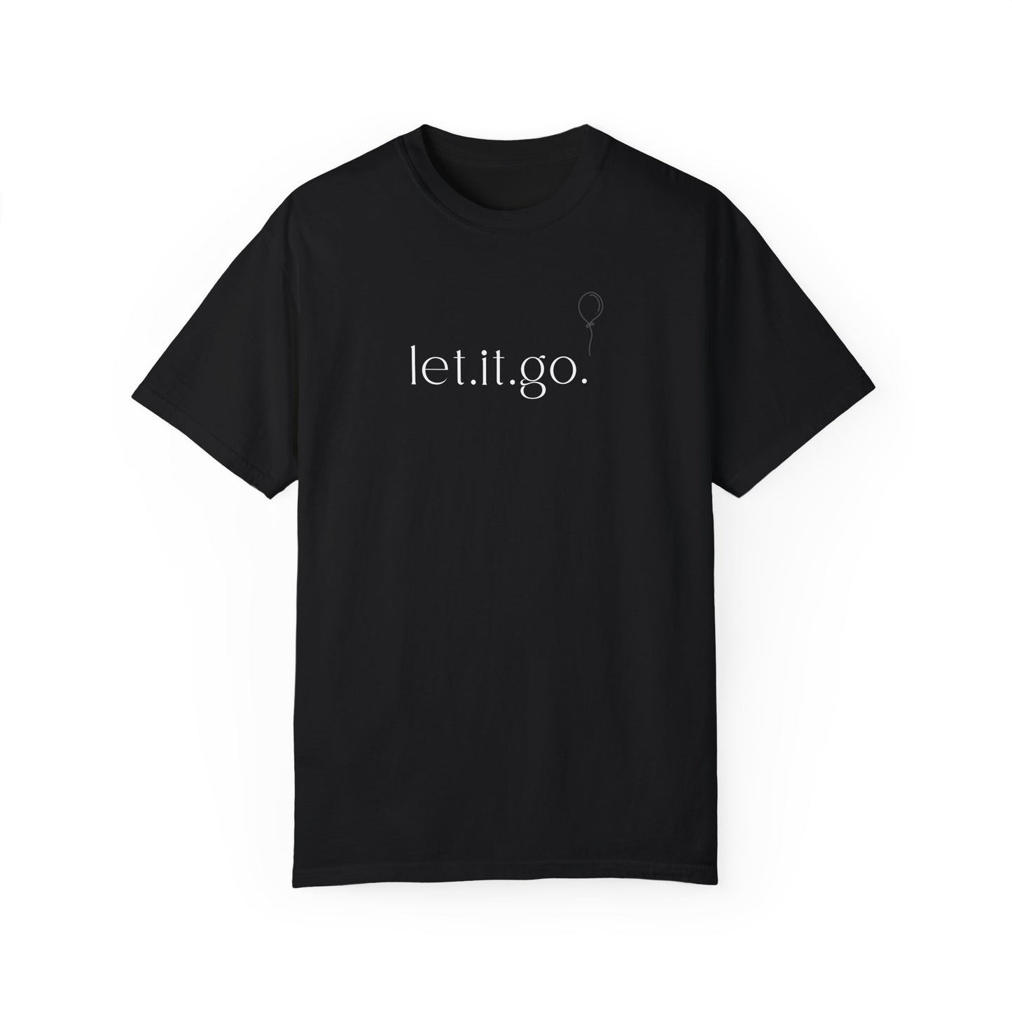 Let It Go T-Shirt